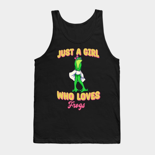 Just A Girl Who Loves Frogs Tank Top by sspicejewels